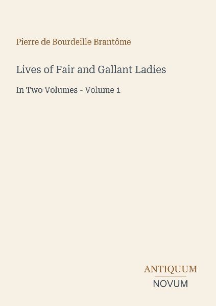 Lives of Fair and Gallant Ladies