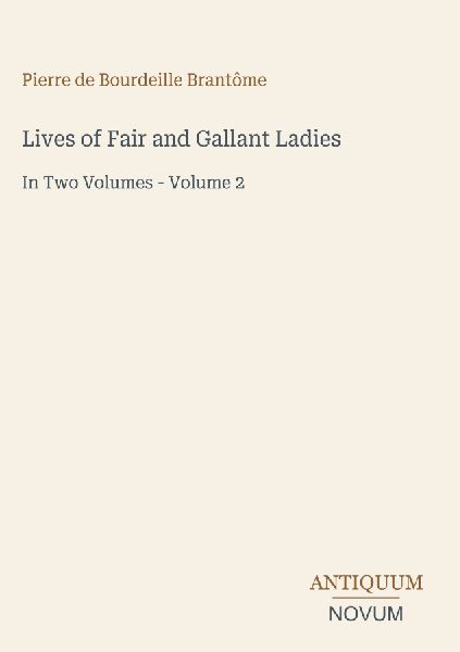 Lives of Fair and Gallant Ladies