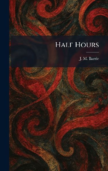 Half Hours