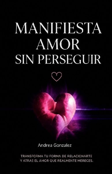 MANIFIESTA AMOR SIN PERSEGUIR
