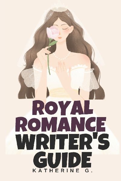 Royal Romance Writer's Guide