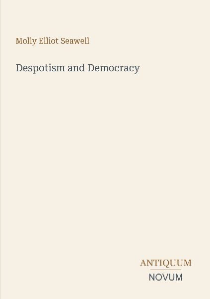 Despotism and Democracy