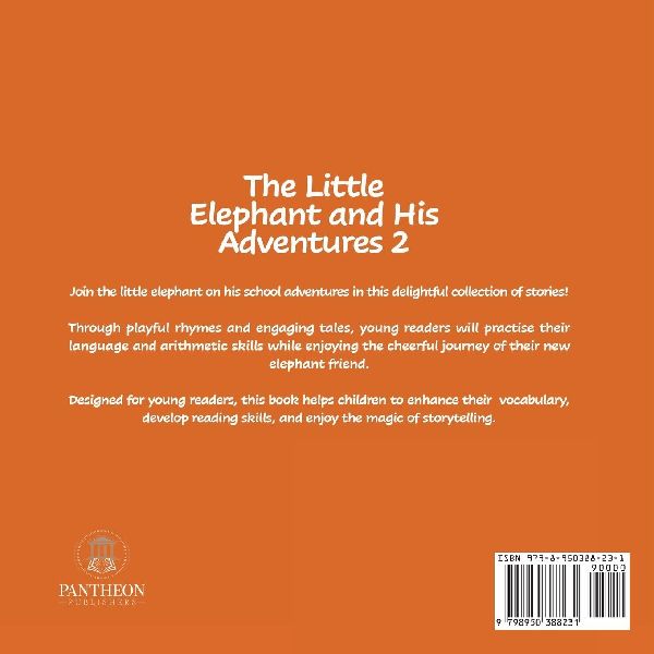 The Little Elephant and His Adventures 2