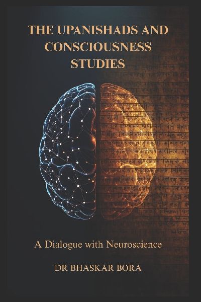 The Upanishads and Consciousness Studies