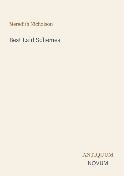 Best Laid Schemes