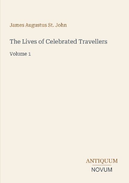 The Lives of Celebrated Travellers