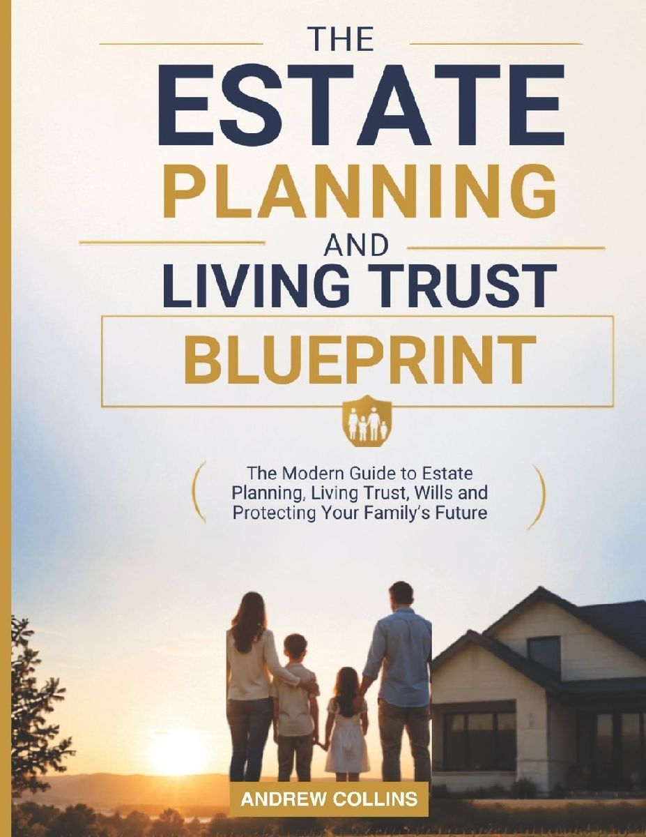 ESTATE  PLANNING BLUEPRINT