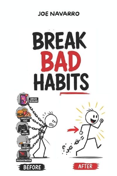 Break bad habits