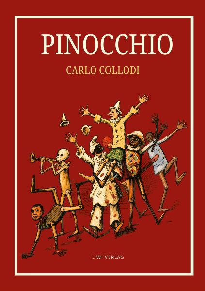 Carlo Collodi: Pinocchio. Das Buch mit den Illustrationen der ...