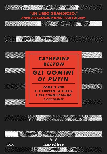 Gli uomini di Putin. Come il KGB si è ripreso la Russia e sta...