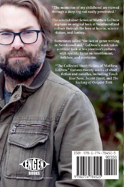 The Collected Short Fiction of Matthew LeDrew