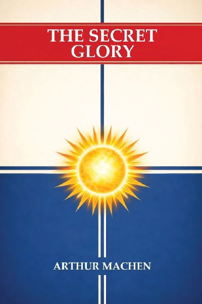The Secret Glory