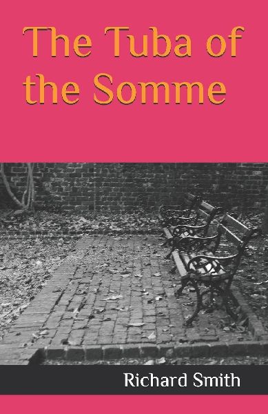 The Tuba of the Somme