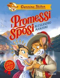 I Promessi sposi di Alessandro Manzoni