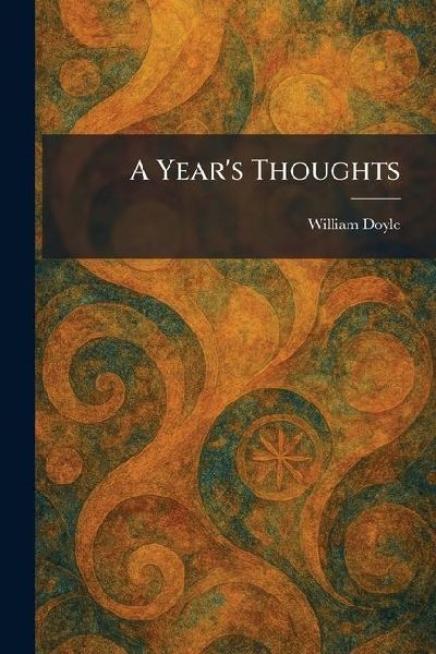 A Year's Thoughts