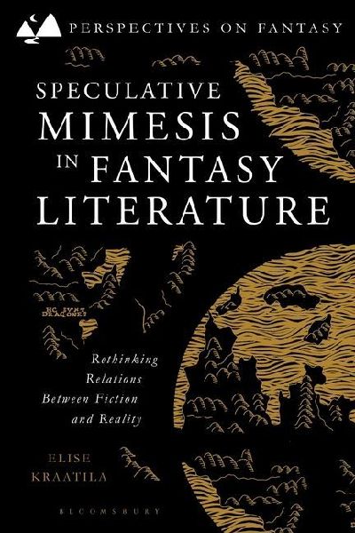 Speculative Mimesis in Fantasy Literature