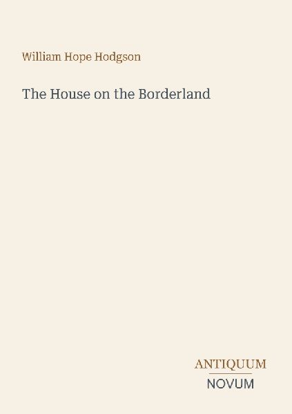 The House on the Borderland