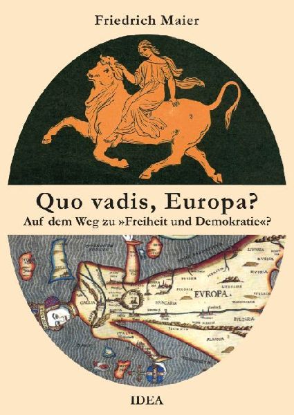 Quo vadis, Europa?