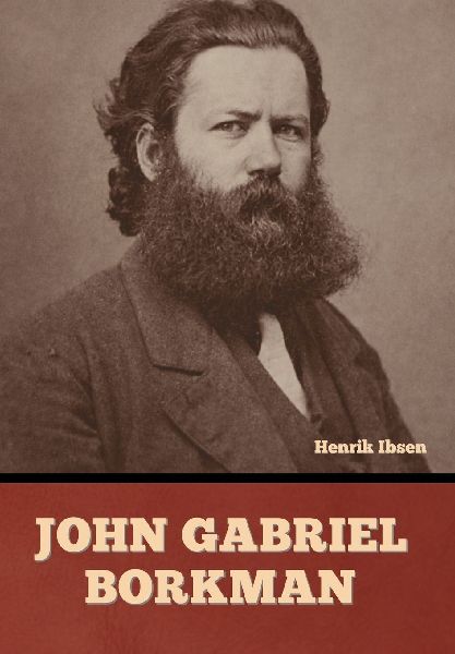 John Gabriel Borkman