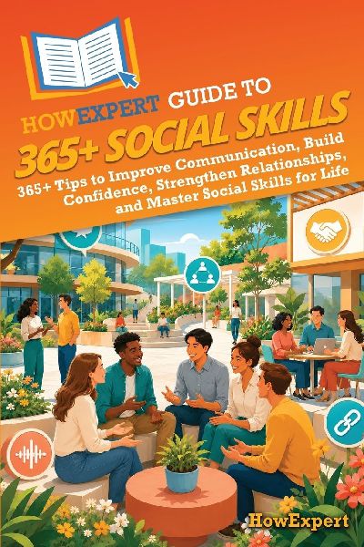 HowExpert Guide to 365+ Social Skills