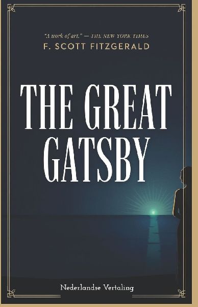 The Great Gatsby - Nederlandse Vertaling