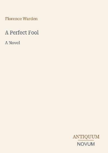 A Perfect Fool