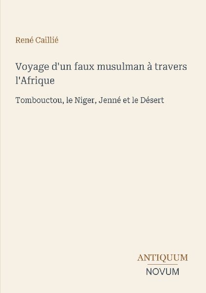Voyage d'un faux musulman à travers l'Afrique