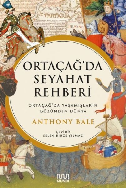 Ortacagda Seyahat Rehberi
