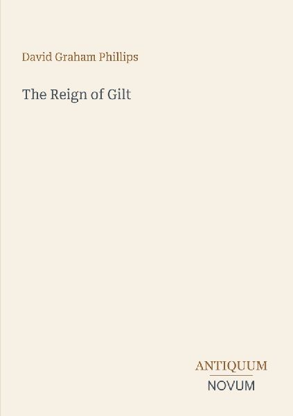 The Reign of Gilt