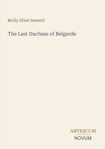 The Last Duchess of Belgarde