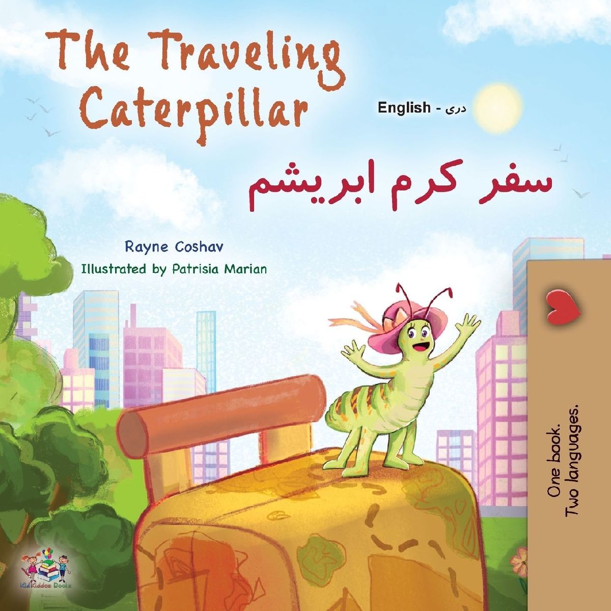 The Traveling Caterpillar (English Dari Bilingual Children...