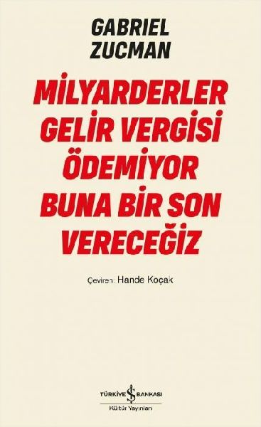 Milyarderler Gelir Vergisi Ödemiyor Buna Bir Son Verecegiz