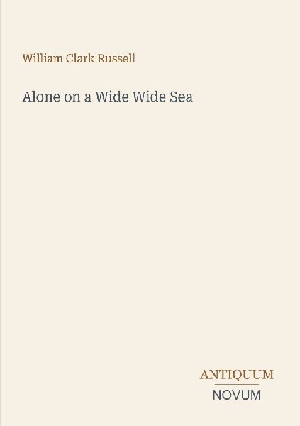 Alone on a Wide Wide Sea