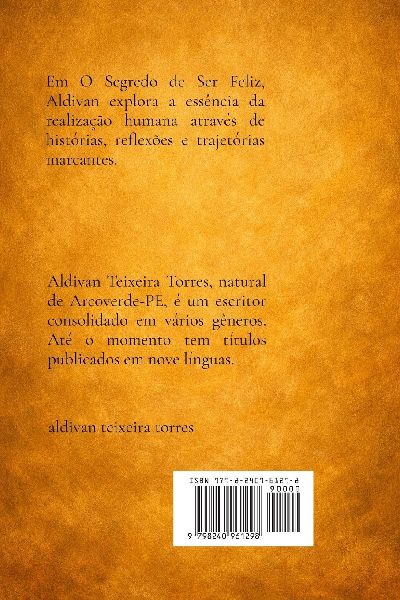O Segredo de Ser Feliz