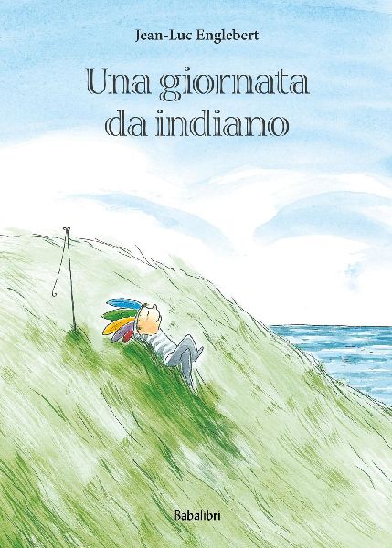 Una giornata da indiano