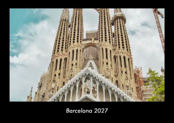 Barcelona 2027 Fotokalender DIN A3