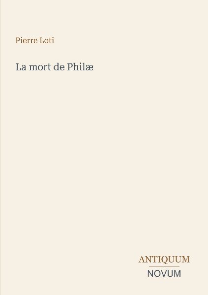 La mort de Philæ