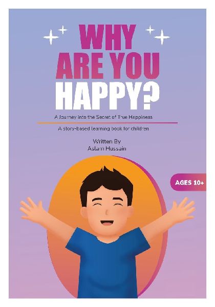 Why Are You Happy?