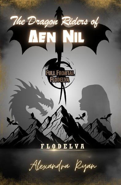 The Dragon Riders of Aen Nil