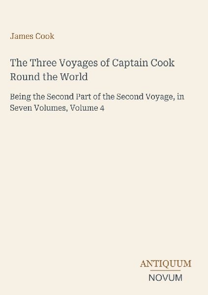 The Three Voyages of Captain Cook Round the World