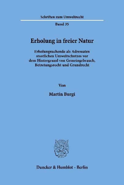 Erholung in freier Natur.