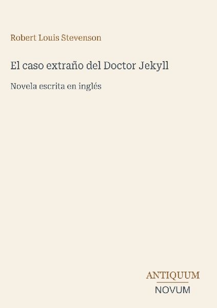El caso extraño del Doctor Jekyll
