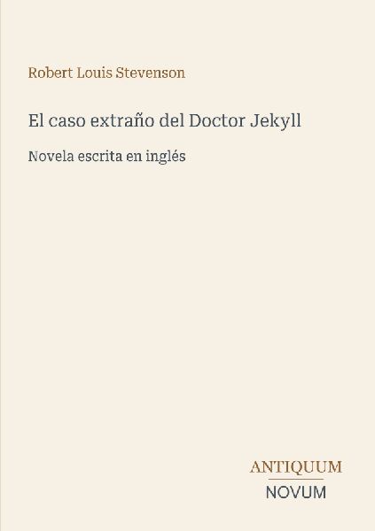 El caso extraño del Doctor Jekyll