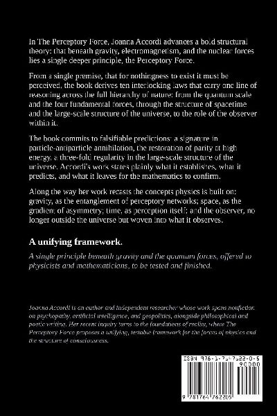 The Perceptory Force