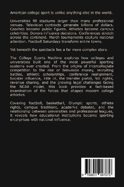 The College Sports Machine