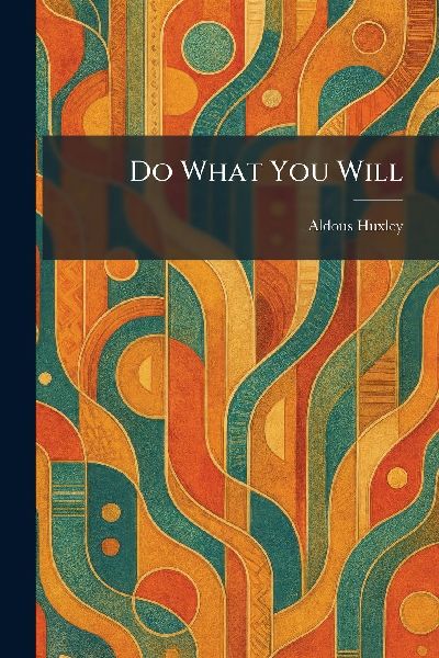Do What You Will