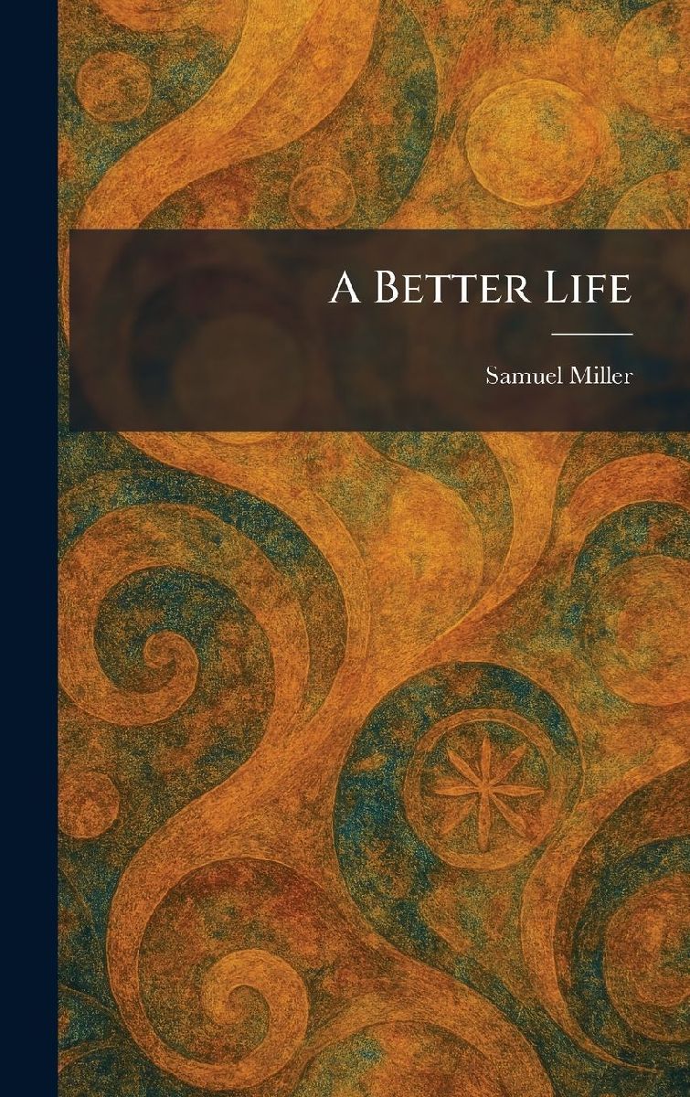 A Better Life