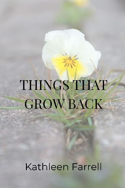 Things That Grow Back