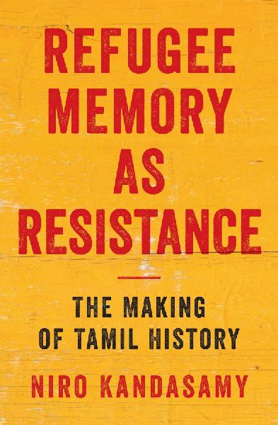 Refugee Memory As Resistance