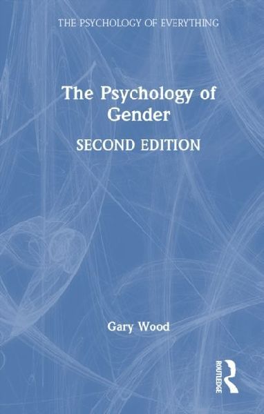 The Psychology of Gender